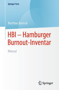 Title: HBI - Hamburger Burnout-Inventar: Manual, Author: Matthias Burisch