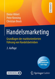 Title: Handelsmarketing: Grundlagen der marktorientierten Führung von Handelsbetrieben, Author: Dieter Ahlert