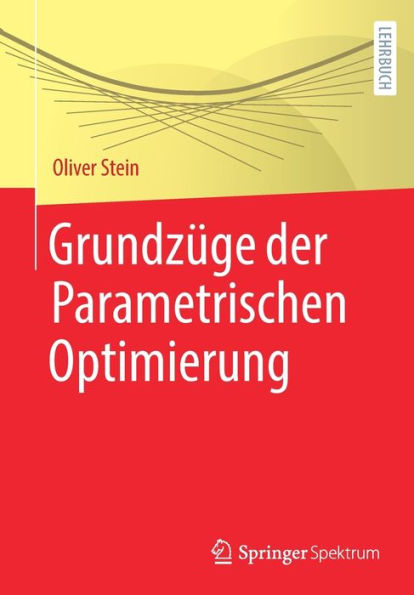 Grundzüge der Parametrischen Optimierung