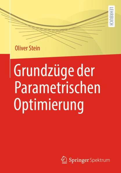 Grundzüge der Parametrischen Optimierung