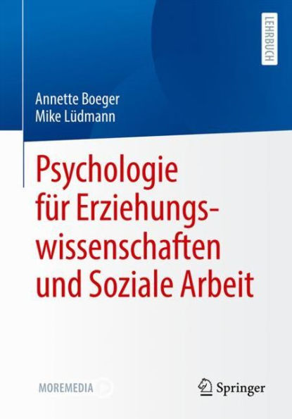 Psychologie fï¿½r Erziehungswissenschaften und Soziale Arbeit