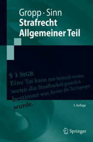 Title: Strafrecht Allgemeiner Teil, Author: Walter Gropp