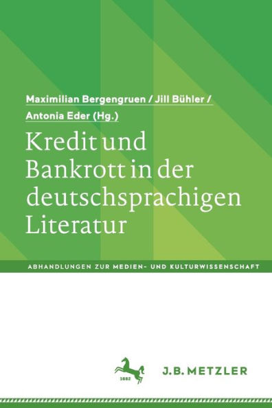 Kredit und Bankrott der deutschsprachigen Literatur