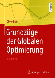 Title: Grundzüge der Globalen Optimierung, Author: Oliver Stein
