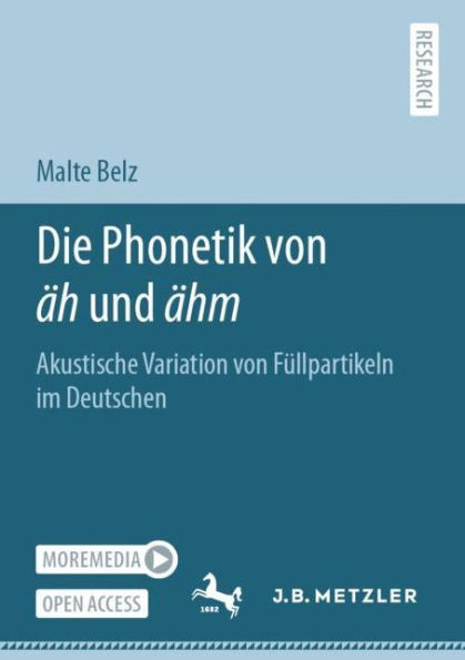 Die Phonetik von ï¿½h und ï¿½hm: Akustische Variation von Fï¿½llpartikeln im Deutschen