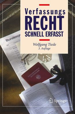 Verfassungsrecht - Schnell erfasst