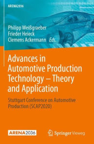 Title: Advances in Automotive Production Technology - Theory and Application: Stuttgart Conference on Automotive Production (SCAP2020), Author: Philipp Weiïgraeber