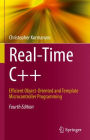 Real-Time C++: Efficient Object-Oriented and Template Microcontroller Programming