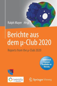 Title: Berichte aus dem µ-Club 2020: Reports from the µ-Club 2020, Author: Ralph Mayer