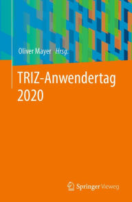 Title: TRIZ-Anwendertag 2020, Author: Oliver Mayer