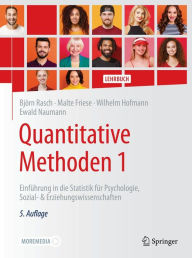 Title: Quantitative Methoden 1: Einführung in die Statistik für Psychologie, Sozial- & Erziehungswissenschaften, Author: Björn Rasch