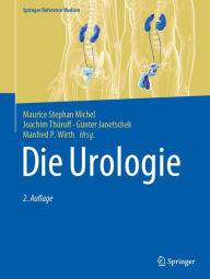 Title: Die Urologie: in 3 Bï¿½nden, Author: Maurice Stephan Michel