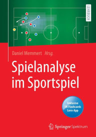 Title: Spielanalyse im Sportspiel, Author: Daniel Memmert