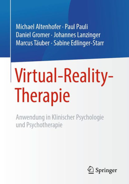 Virtual-Reality-Therapie: Anwendung in Klinischer Psychologie und Psychotherapie