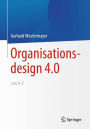 Organisationsdesign 4.0 von A-Z.