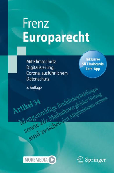 Europarecht: Mit Klimaschutz, Digitalisierung, Corona, ausführlichem Datenschutz