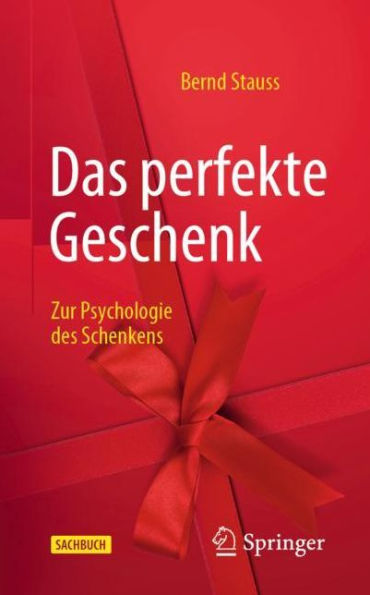 Das perfekte Geschenk: Zur Psychologie des Schenkens