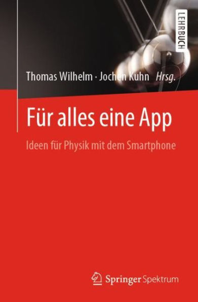 für alles eine App: Ideen Physik mit dem Smartphone