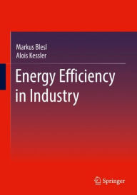 Title: Energy Efficiency in Industry, Author: Markus Blesl