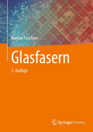 Title: Glasfasern, Author: Roman Teschner