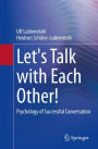 Let's Talk with Each Other!: Psychology of Successful Conversation