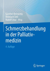 Title: Schmerzbehandlung in der Palliativmedizin, Author: Günther Bernatzky