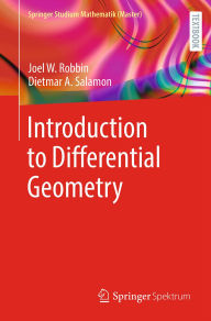 Title: Introduction to Differential Geometry, Author: Joel W. Robbin