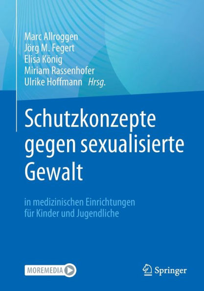 Schutzkonzepte gegen sexualisierte Gewalt medizinischen Einrichtungen für Kinder und Jugendliche