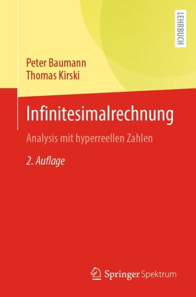 Infinitesimalrechnung: Analysis mit hyperreellen Zahlen
