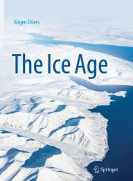 Title: The Ice Age, Author: Jürgen Ehlers