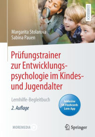 Title: Prï¿½fungstrainer zur Entwicklungspsychologie im Kindes- und Jugendalter: Lernhilfe-Begleitbuch, Author: Margarita Stolarova