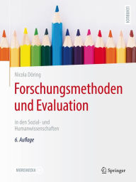 Title: Forschungsmethoden und Evaluation in den Sozial- und Humanwissenschaften, Author: Nicola Döring