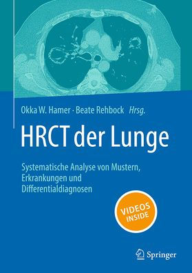 HRCT der Lunge: Systematische Analyse von Mustern, Erkrankungen und Differentialdiagnosen
