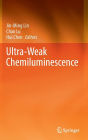 Ultra-Weak Chemiluminescence