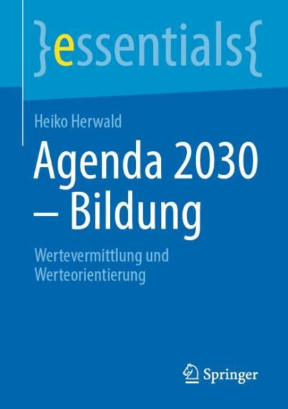 Agenda 2030 - Bildung: Wertevermittlung und Werteorientierung