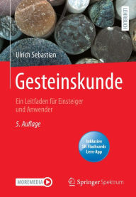 Title: Gesteinskunde: Ein Leitfaden für Einsteiger und Anwender, Author: Ulrich Sebastian