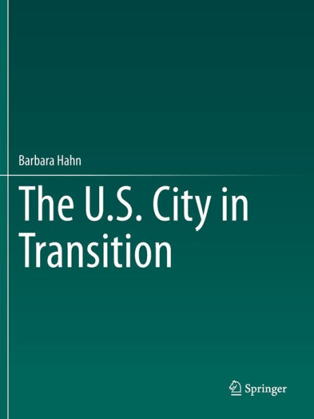 The U.S. City Transition
