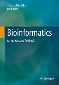 Title: Bioinformatics: An Introductory Textbook, Author: Thomas Dandekar