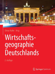 Title: Wirtschaftsgeographie Deutschlands, Author: Elmar Kulke