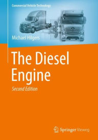 Title: The Diesel Engine, Author: Michael Hilgers