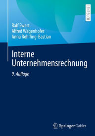 Title: Interne Unternehmensrechnung, Author: Ralf Ewert