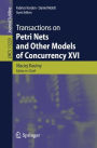Transactions on Petri Nets and Other Models of Concurrency XVI