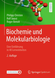 Title: Biochemie und Molekularbiologie: Eine Einführung in 40 Lerneinheiten, Author: Philipp Christen