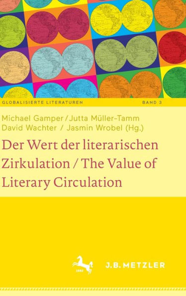 der Wert literarischen Zirkulation / The Value of Literary Circulation