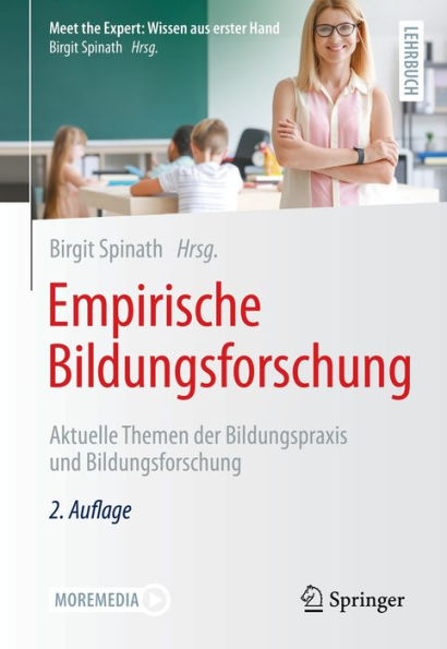 Empirische Bildungsforschung: Aktuelle Themen der Bildungspraxis und Bildungsforschung