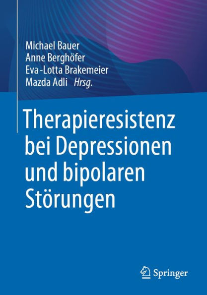 Therapieresistenz bei Depressionen und bipolaren Störungen