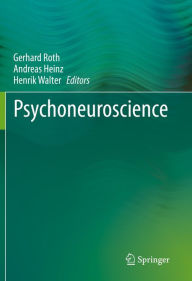 Title: Psychoneuroscience, Author: Gerhard Roth