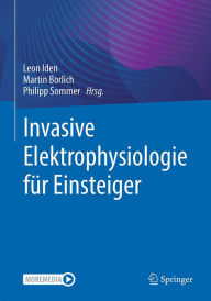 Title: Invasive Elektrophysiologie für Einsteiger, Author: Leon Iden