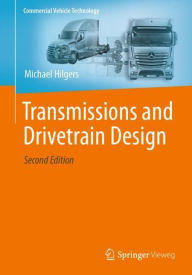 Title: Transmissions and Drivetrain Design, Author: Michael Hilgers