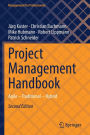 Project Management Handbook: Agile - Traditional - Hybrid